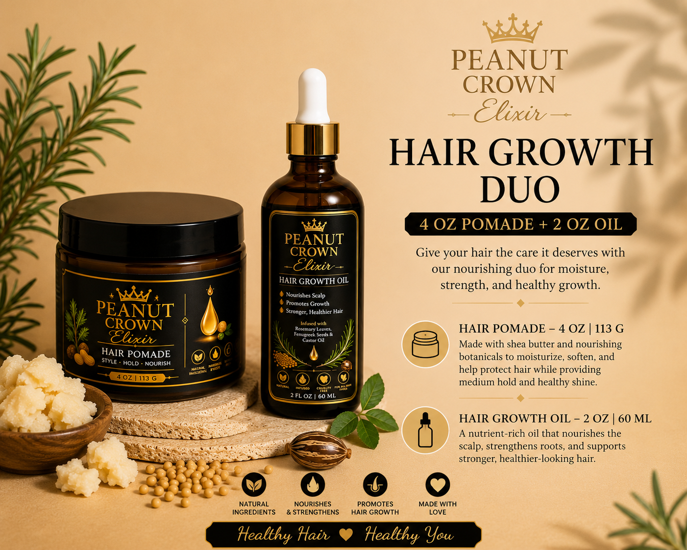 Peanut Crown Elixir Hair Growth Duo- 4 oz Pomade + 2 oz Hair Growth Oil